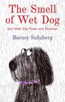 The Smell of Wet Dog - Barney Saltzberg - 9780823456390
