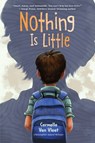Nothing Is Little - Carmella Van Vleet - 9780823458813