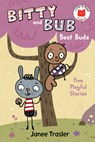 Bitty and Bub, Best Buds - Janee Trasler - 9780823459803
