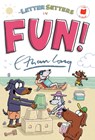 The Letter Setters in Fun! - Ethan Long - 9780823460328