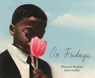 On Fridays: Winsome X Jason - Winsome Bingham - 9780823462384