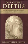Out of the Depths The Story of Ludmila Javorova, Ordained Roman Catholic Priest - Miriam Therese Winter - 9780824595104
