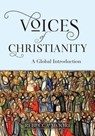 Voices of Christianity - Rebecca Moore - 9780824599430