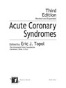 Acute Coronary Syndromes - ERIC,  M.D. Topol - 9780824757953