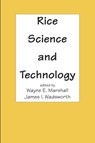 Rice Science and Technology - Wayne E Marshall ; James I. Wadsworth - 9780824788872