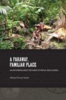 A Faraway, Familiar Place - SMITH,  Michael French - 9780824853440