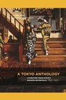 A Tokyo Anthology - Sumie Jones ; Charles Shiro Inouye - 9780824855901