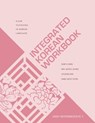 Integrated Korean Workbook - Hee-Jeong Jeong ; Sumi Chang ; Jiyoung Kim ; Sang-Seok Yoon - 9780824891770