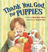 Thank You, God, for Puppies - SIMON,  Mary Manz - 9780824919610
