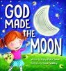 God Made the Moon - SIMON,  Mary Manz - 9780824919818