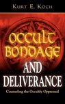 OCCULT BONDAGE & DELIVERANCE - KOCH,  Kurt E. - 9780825430060