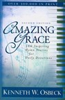 Amazing Grace – 366 Inspiring Hymn Stories for Daily Devotions - Kenneth W. Osbeck - 9780825438998