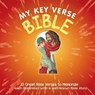 My Key Verse Bible - CARROLL,  Vanessa ; Fodor, Cecilie - 9780825445828