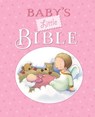 Baby's Little Bible - Sarah Toulmin - 9780825446610