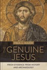 The Genuine Jesus – Fresh Evidence from History and Archaeology - Paul L. Maier - 9780825446887