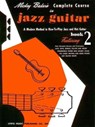 Mickey Baker's Complete Course in Jazz Guitar - Mickey Baker - 9780825652813