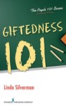 Giftedness 101 - Linda Silverman - 9780826107978