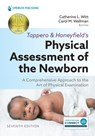 Tappero and Honeyfield's Physical Assessment of the Newborn: A Comprehensive Approach to the Art of Physical Examination - Catherine L. Witt - 9780826140623
