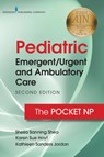 Pediatric Emergent/Urgent and Ambulatory Care - Sheila Sanning Shea ; Karen Sue Hoyt - 9780826151766