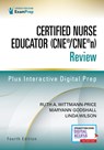 Certified Nurse Educator (CNE®/CNE®n) Review - Ruth A. Wittmann-Price ; Maryann Godshall ; Linda Wilson - 9780826156440