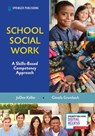 School Social Work - JoDee Keller ; Giesela Grumbach - 9780826163950