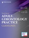 Adult-Gerontology Practice Guidelines - Jill C. Cash - 9780826173553