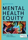 Mental Health Equity - Daniel E. Dawes - 9780826180551