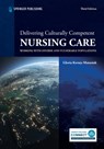 Delivering Culturally Competent Nursing Care - Gloria Kersey-Matusiak - 9780826183019
