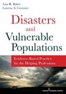 Disasters and Vulnerable Populations - Lisa Baker ; Loretta Cormier - 9780826198457