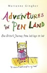 Adventures in Pen Land - Marianne Gingher - 9780826218179