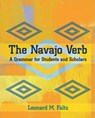 The Navajo Verb - L.M. Faltz - 9780826319029