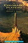 The Colorado Plateau - Donald L. Baars - 9780826323019