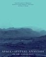 Space and Spatial Analysis in Archaeology - Elizabeth C. Robertson - 9780826340221