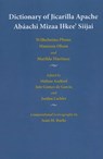 Dictionary of Jicarilla Apache - Wilhelmina Phone ; Maureen Olson ; Matilda Martinez - 9780826340788