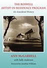 The Roswell Artist-in-Residence Program - MCGARRELL,  Ann ; Anderson, Sally - 9780826341662