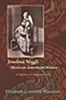 Josefina Niggli, Mexican American Writer - Elizabeth Coonrod Martinez - 9780826342720