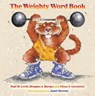 The Weighty Word Book - Paul M. Levitt ; Douglas A. Burger ; Elissa S. Guralnick - 9780826345554