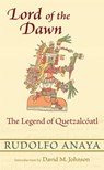 Lord of the Dawn - Rudolfo Anaya - 9780826351753