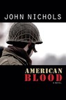 American Blood - John Nichols - 9780826354686