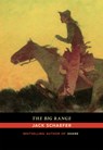 The Big Range - Jack Schaefer - 9780826358455