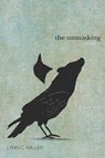 The Unmasking - Lynn C. Miller - 9780826361721