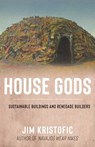 House Gods - Jim Kristofic - 9780826363664