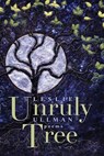 Unruly Tree - Leslie Ullman - 9780826366719