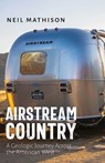 Airstream Country - Neil Mathison - 9780826367471