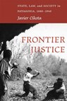 Frontier Justice - Javier Cikota - 9780826367501