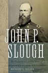 John P. Slough - Richard L. Miller - 9780826368171