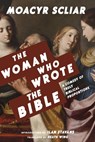 The Woman Who Wrote the Bible - Moacyr Scliar - 9780826369314