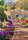 Gardens of the Taos Artists - Audra Bellmore - 9780826369772