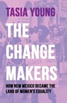 The Changemakers - Tasia Young - 9780826369857