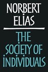 Society of Individuals - Norbert Elias - 9780826413727